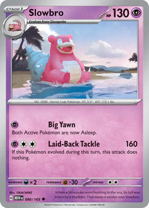 Pokemon Single Card - Scarlet & Violet 151 - 080/165 Slowbro Uncommon Pack Fresh